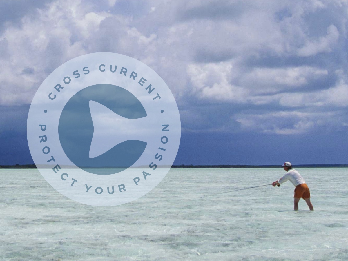 Cross Current - Insurance for the Fly Fishing Industry
